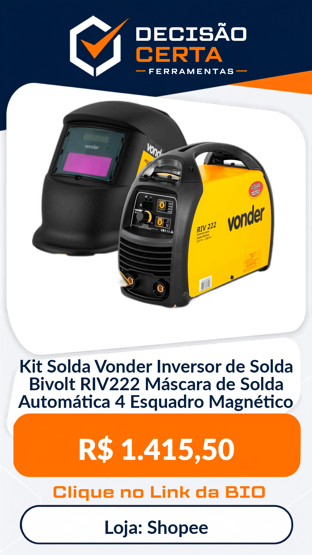 Kit Solda Vonder Inversor de Solda Bivolt RIV222 Máscara de Solda Automática ...