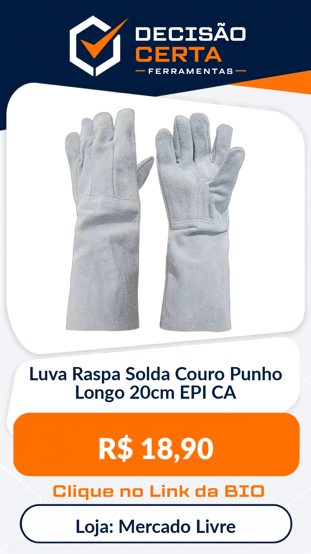 Luva Raspa Solda Couro Punho Longo 20cm EPI CA